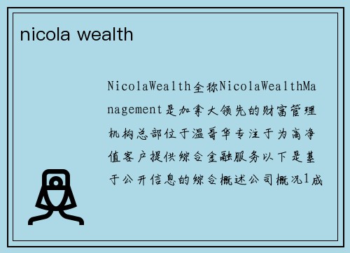 nicola wealth